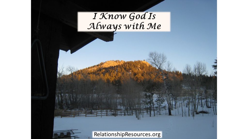God is always with me