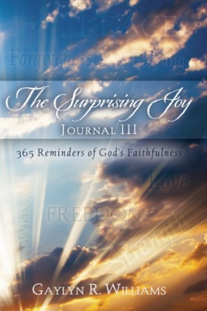 The Surprising Joy Devotional Journal III by Gaylyn R. Williams