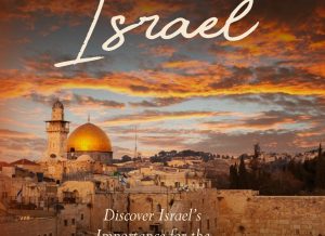 Explore God's Heart for Israel